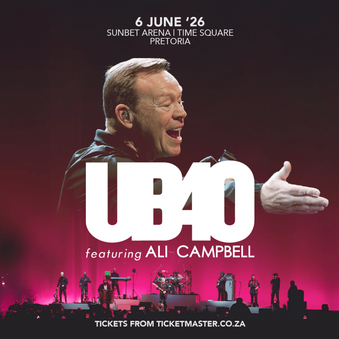 Promotional poster for a UB40 concert featuring Ali Campbell, scheduled for 6 June 2026 at SunBet Arena, Time Square, Pretoria. The vibrant background echoes the energy of legendary acts like Bryan Adams, with red-lit silhouettes and band members on stage.