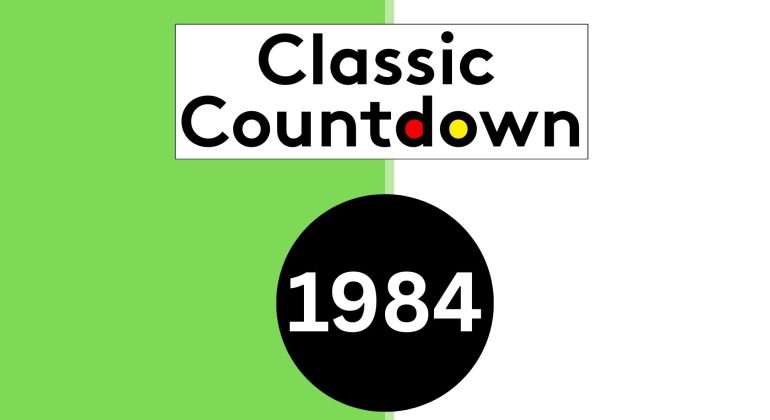 A split green and white background with a white box reading Classic Countdown in bold text, and a large black circle below displaying 1984 in white numbers—celebrating classic songs from that unforgettable year.